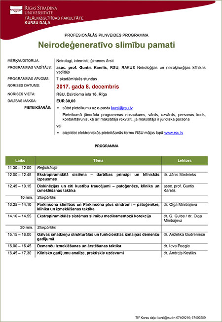 RSU profesionālās pilnveides kursi “Neirodeģeneratīvo slimību pamati”