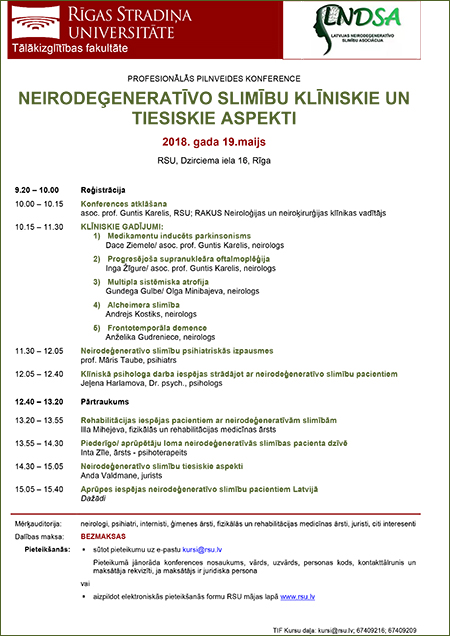 RSU profesionālās pilnveides konference “Neirodeģeneratīvo slimību klīniskie un tiesiskie aspekti”